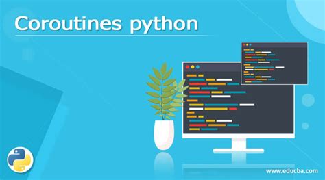 python coroutines.